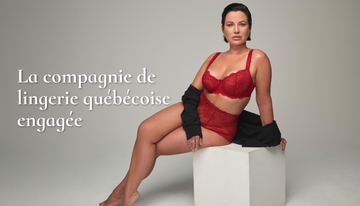 Lingerie Emma : la compagnie québécoise engagée