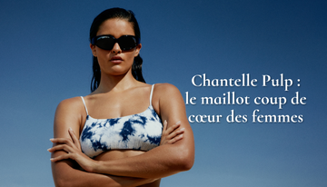 Chantelle Pulp : le maillot coup de cœur